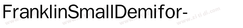 FranklinSmallDemifor字体转换