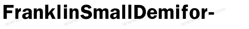 FranklinSmallDemifor字体转换