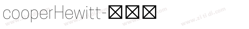 cooperHewitt字体转换