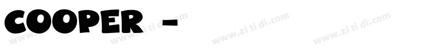cooper黑体字体转换
