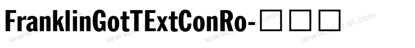 FranklinGotTExtConRo字体转换