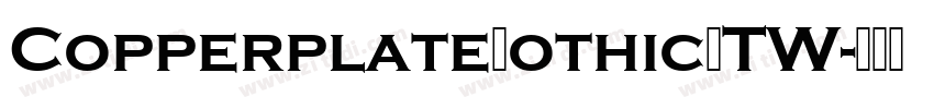 CopperplateGothicLTW字体转换