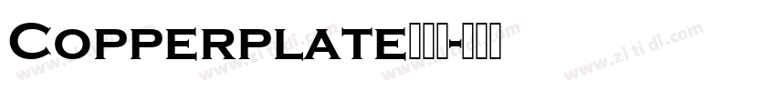 Copperplate铜板体字体转换