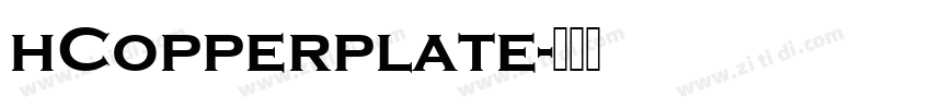 hCopperplate字体转换