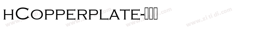 hCopperplate字体转换
