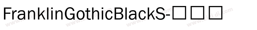 FranklinGothicBlackS字体转换