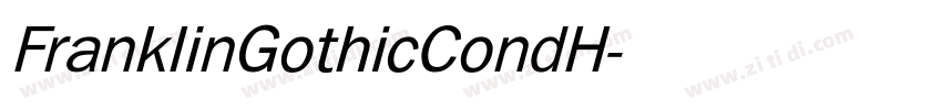 FranklinGothicCondH字体转换 FranklinGothicCondH字体转换