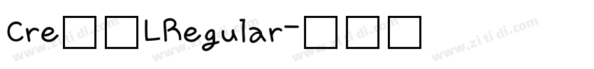 Cre望号LRegular字体转换