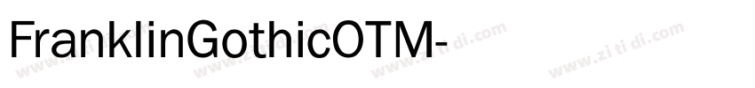 FranklinGothicOTM字体转换