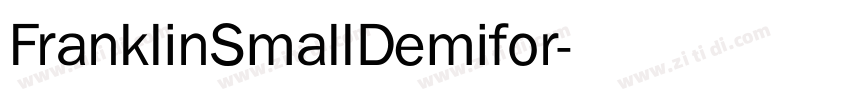 FranklinSmallDemifor字体转换