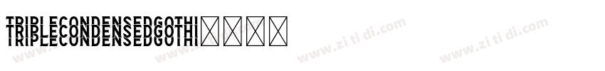 TripleCondensedGothi字体转换