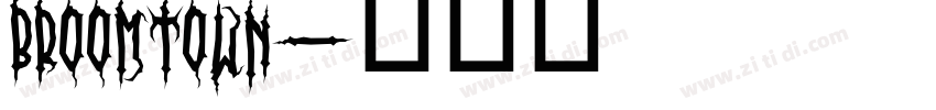 BROOMTOWN字体转换