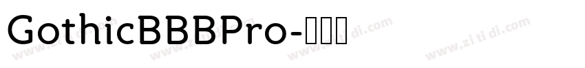 GothicBBBPro字体转换