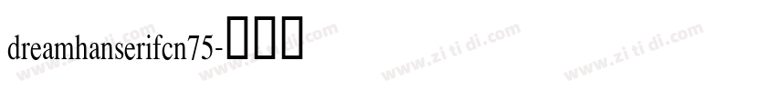 dreamhanserifcn75字体转换