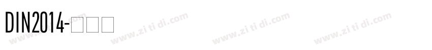 DIN2014字体转换 DIN2014字体转换