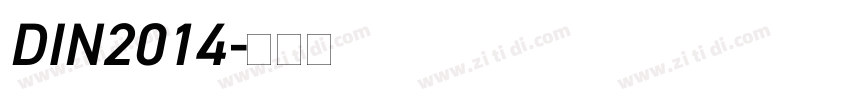 DIN2014字体转换 DIN2014字体转换