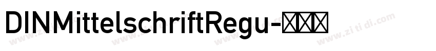 DINMittelschriftRegu字体转换