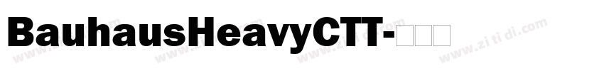 BauhausHeavyCTT字体转换