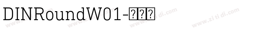 DINRoundW01字体转换