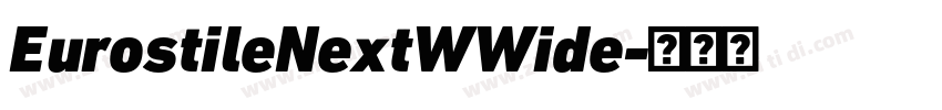 EurostileNextWWide字体转换