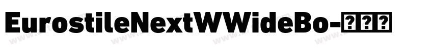 EurostileNextWWideBo字体转换
