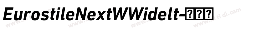 EurostileNextWWidelt字体转换
