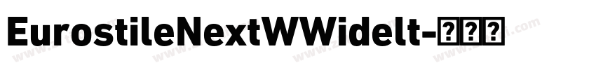 EurostileNextWWidelt字体转换
