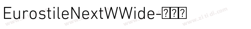 EurostileNextWWide字体转换