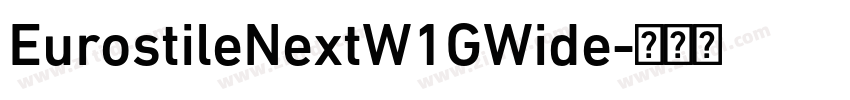 EurostileNextW1GWide字体转换