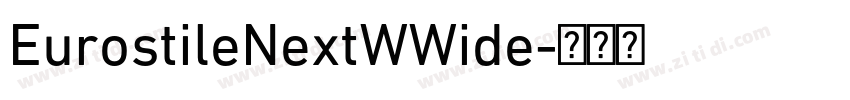 EurostileNextWWide字体转换