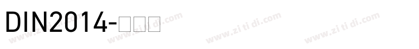 DIN2014字体转换 DIN2014字体转换