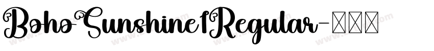 BohoSunshine1Regular字体转换