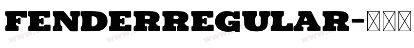 FenderRegular字体转换