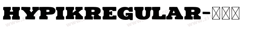 HypikRegular字体转换