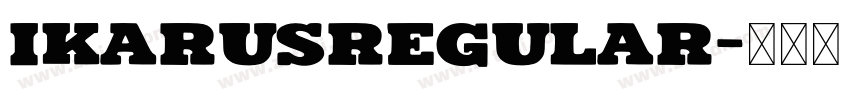 IkarusRegular字体转换