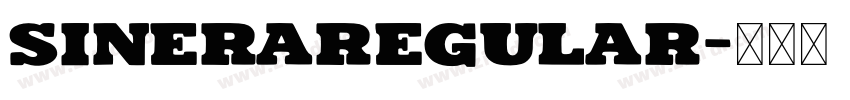 SineraRegular字体转换