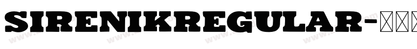 SirenikRegular字体转换