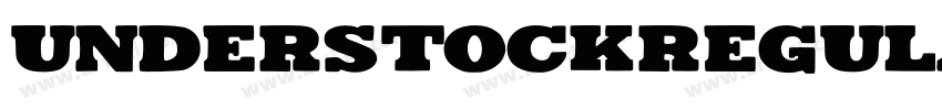 UnderstockRegular字体转换
