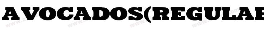 Avocados(Regular)字体转换