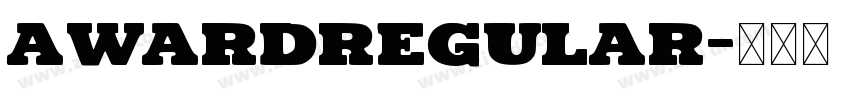 AwardRegular字体转换