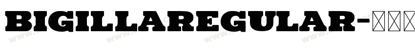 BigillaRegular字体转换