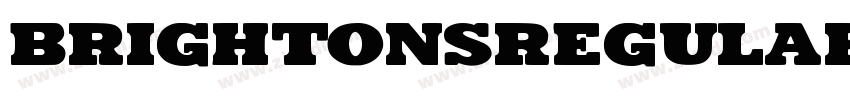 BrightonsRegular字体转换