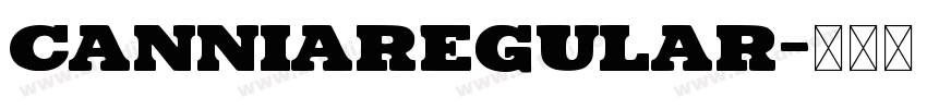 CanniaRegular字体转换