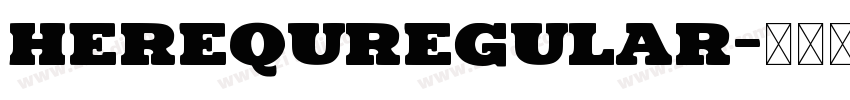 HerequRegular字体转换