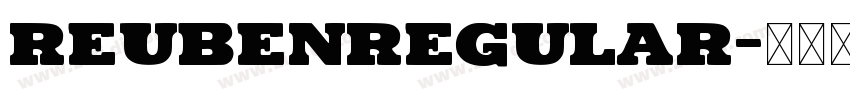 ReubenRegular字体转换