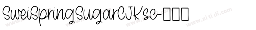 SweiSpringSugarCJKsc字体转换
