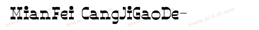 【MianFei】CangJiGaoDe字体转换
