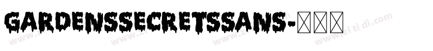 GardensSecretsSans字体转换