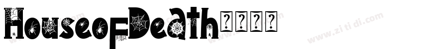 HouseofDeath字体转换