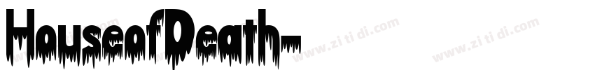 HouseofDeath字体转换